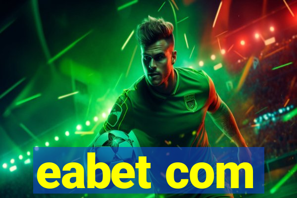 eabet com